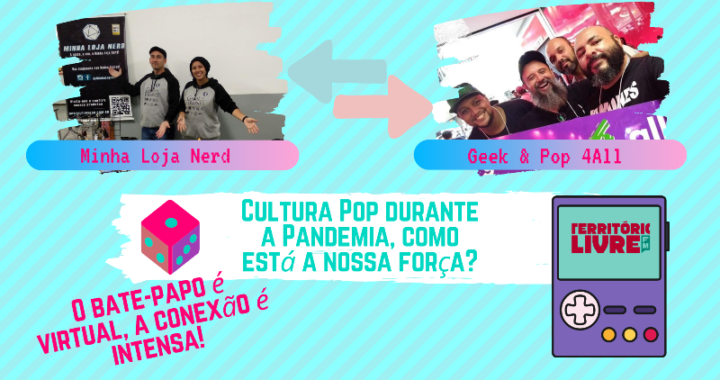 #Live | Cultura Pop durante a pandemia, como está a nossa força?