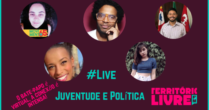 #Live | Estado Jovem, ser e estar política